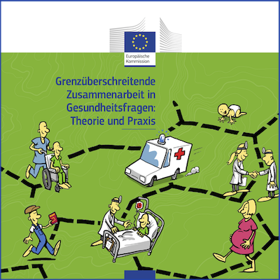 Cover der Studie "Grenzüberschreitende Zusammenarbeit in Gesundheitsfragen: Theorie und Praxis"