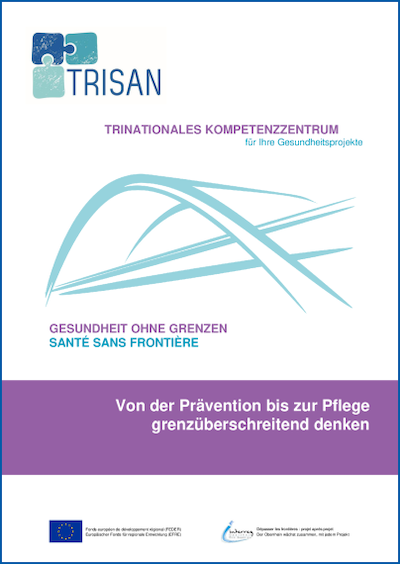 Cover der Studie " Von der Prävention bis zur Pflege grenzüberschreitend denken"